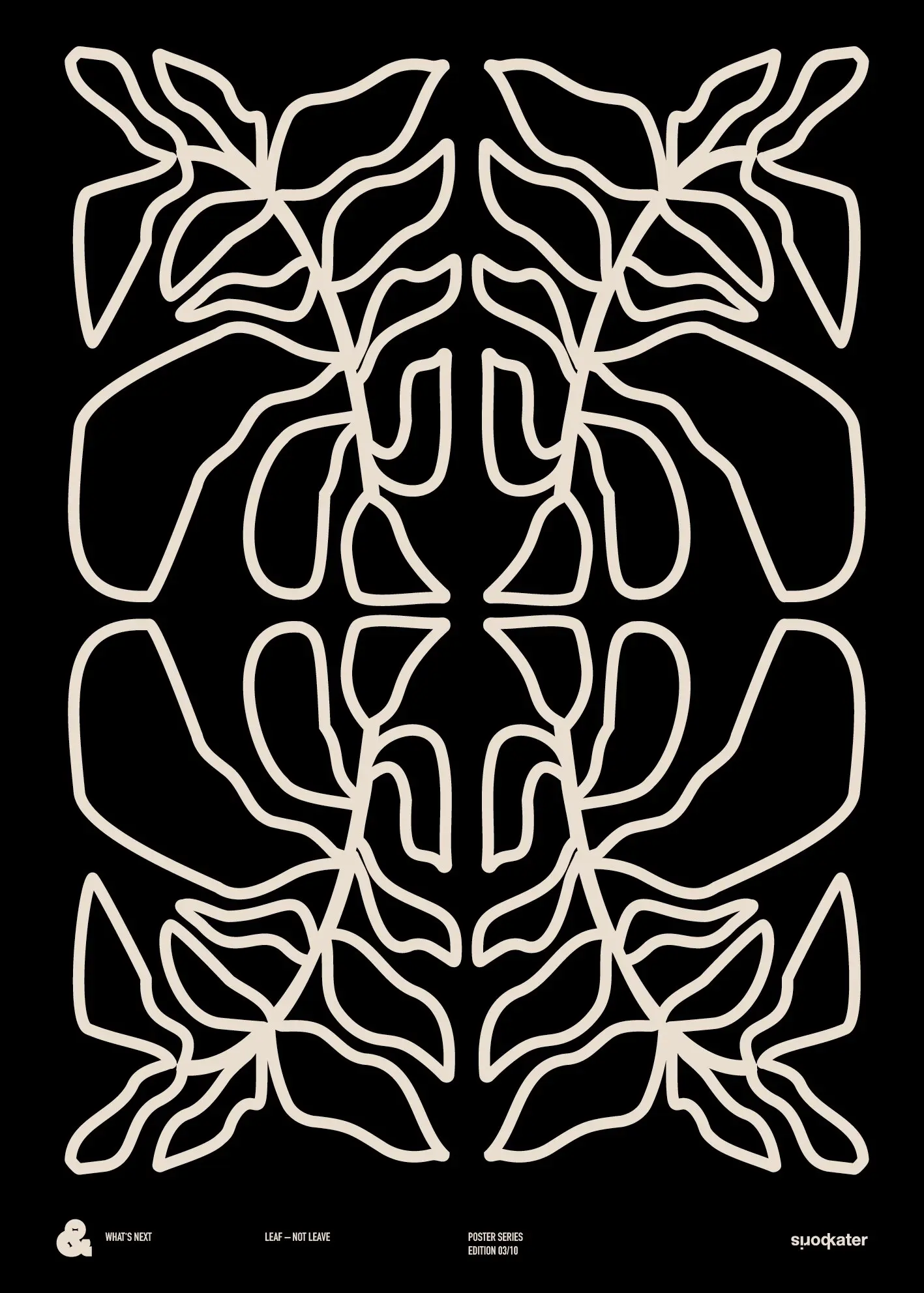 Leaf — Not Leave, Edition 03