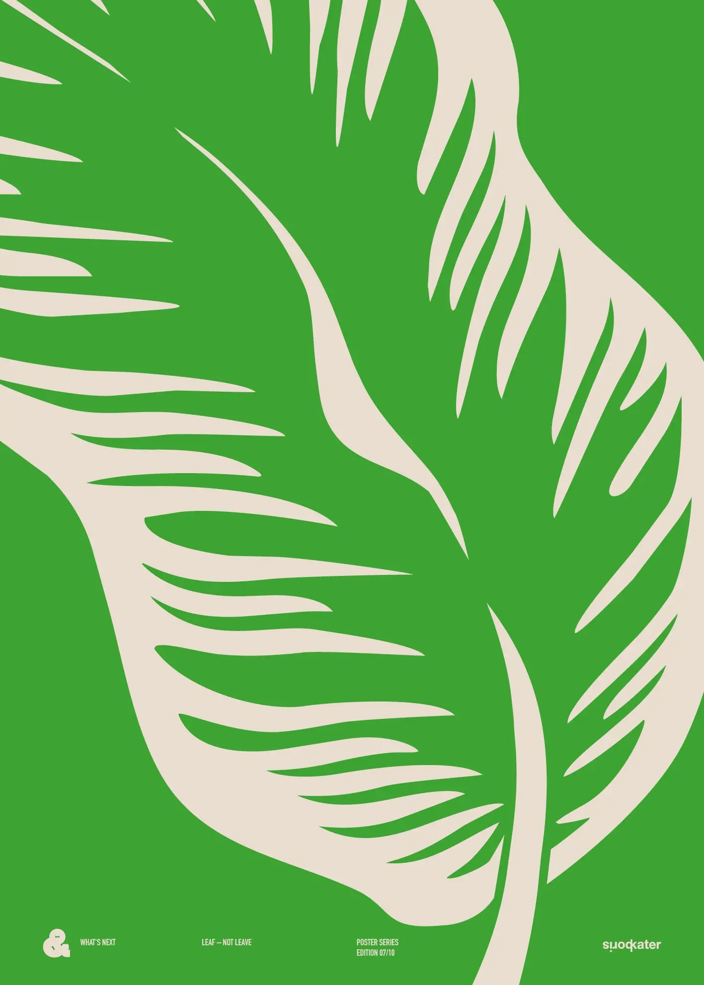 Leaf — Not Leave, Edition 07